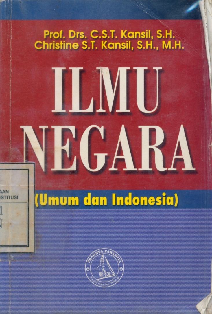 Cover Ilmu Negara ( Umum Dan Indonesia ) / Kansil