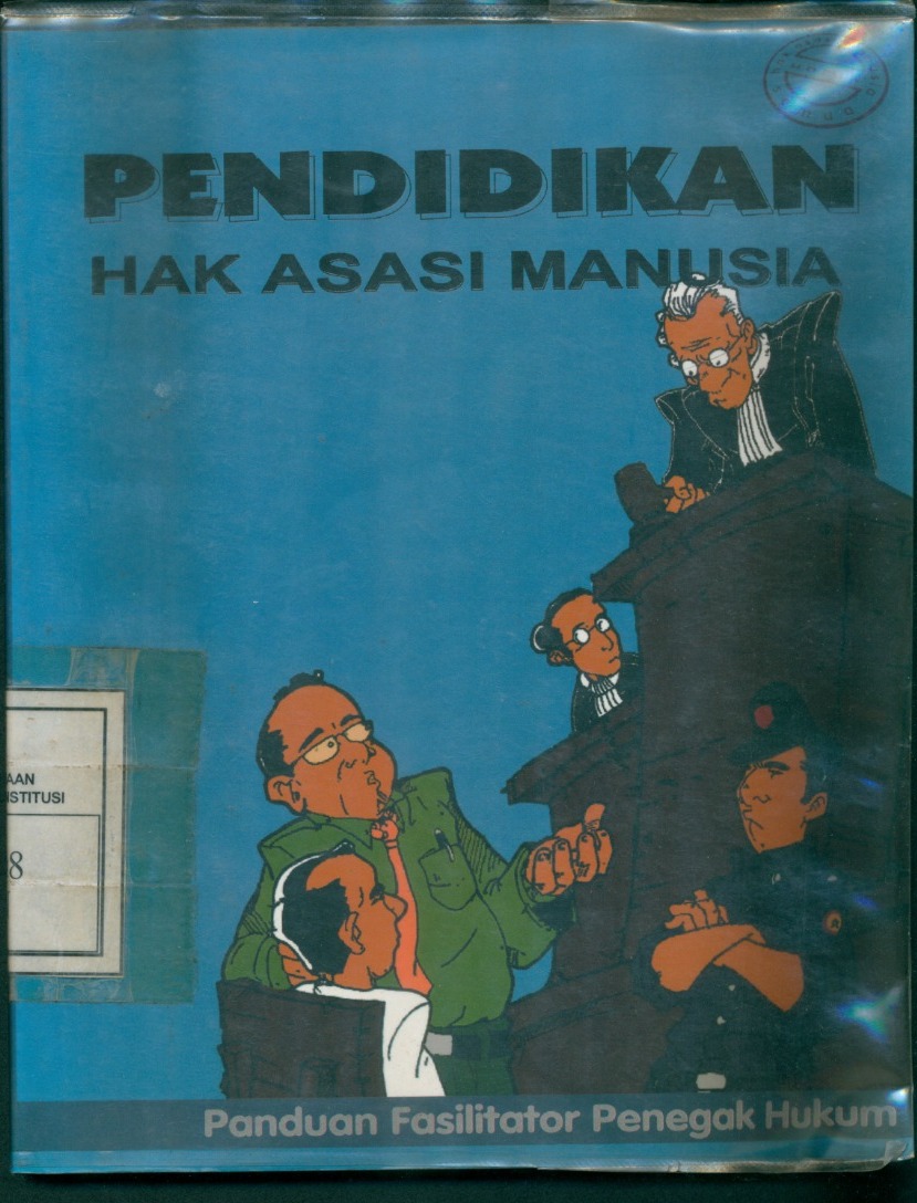Cover Pendidikan Hak Asasi Manusia : Panduan Fasilitator Penegak Hukum / Tim KOMNAS HAM