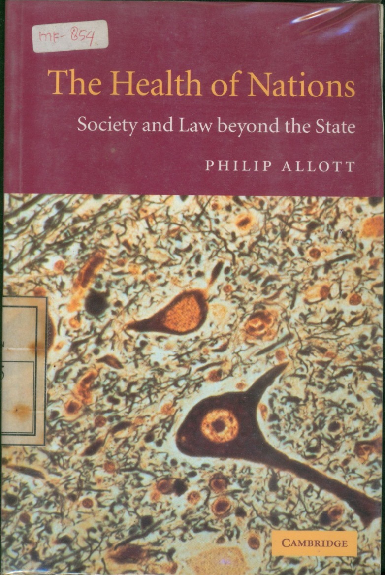 Cover Health of Nations :  Society and Law Beyond the State / Philip Allot
