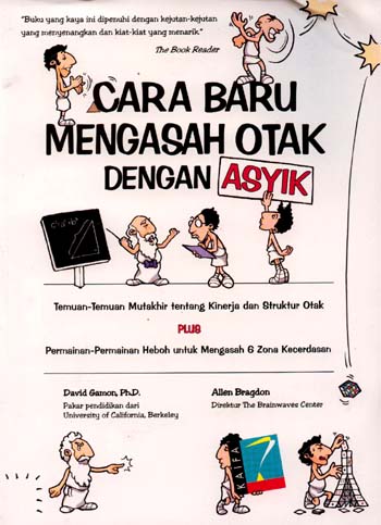 Cover Cara Baru Mengasah Otak Dengan Asyik / David Gamon