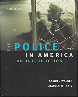 Cover Police in America :  an Intoduction / Samuel Walker