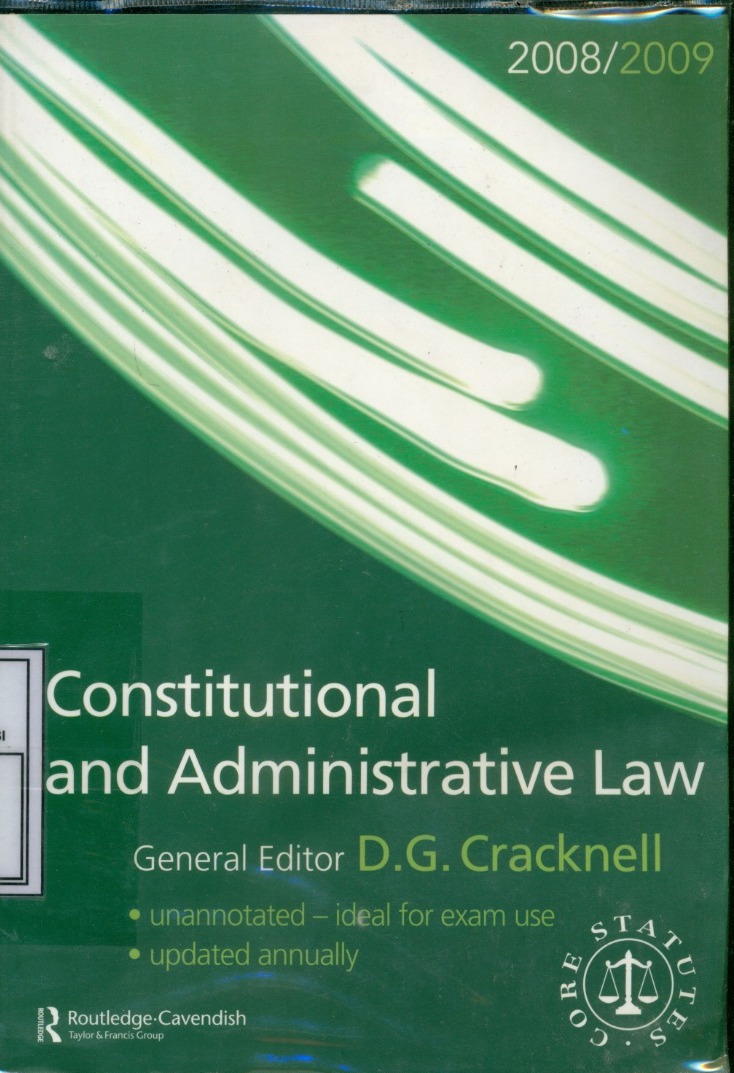Cover Constitutional and administrative law : Routledge-Cavendish core statutes / Edited by Cracknell, Douglas