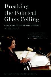 Cover Breaking the political glass ceiling:women and congressional elections / Barbara Palmer and Dennis Simon
