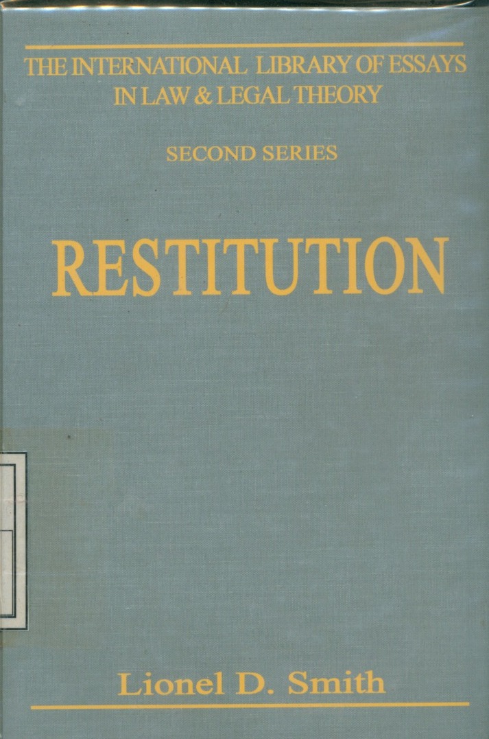 Cover Restitution :  International Library Of Essays In Law And Legal Theory, Second Series / Lionel D. Smith