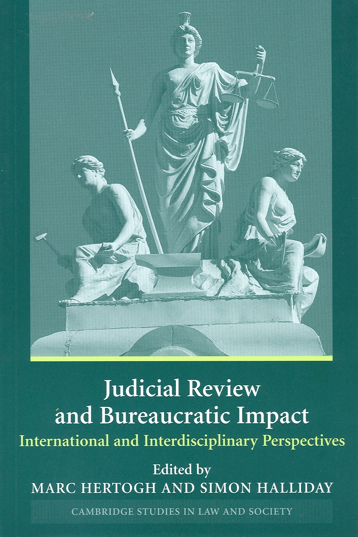 Cover Judicial Review And Bureaucratic Impact :  International And Interdisciplinary Perspectives / Edited By Marc Hertogh And Simon Halliday