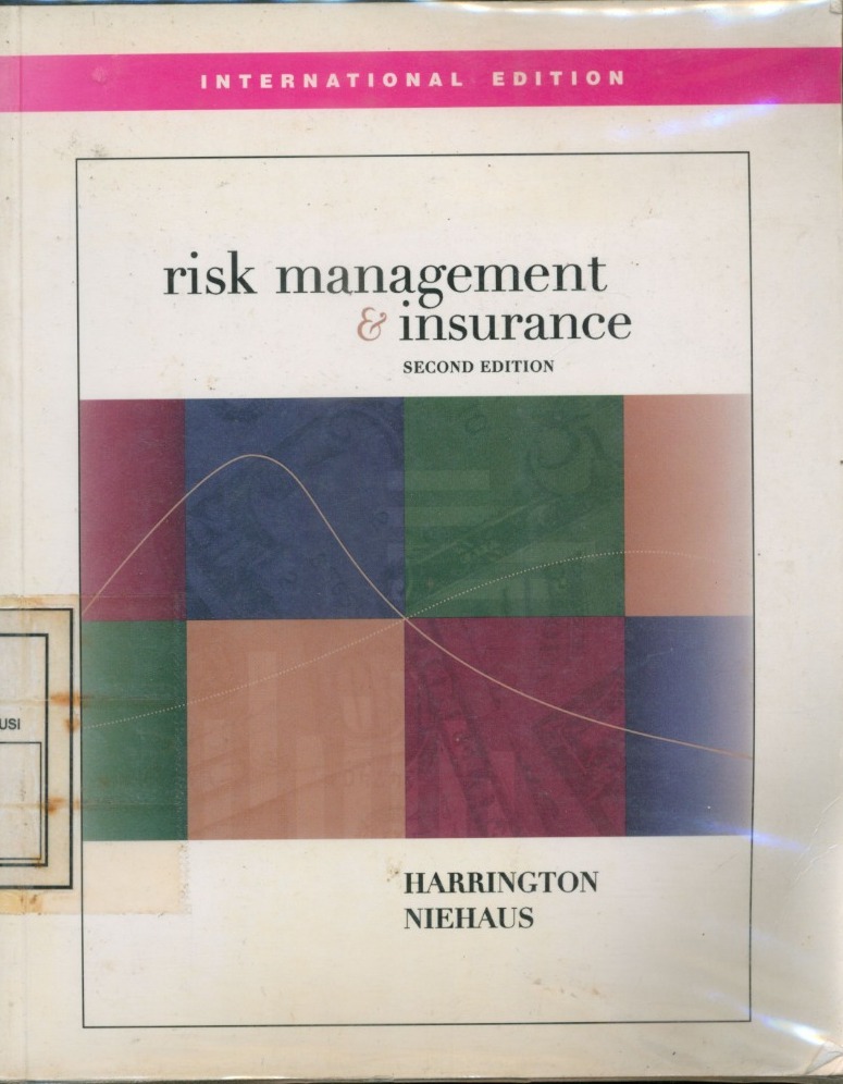 Cover Risk Management and Insurance / Scott E. Harrington and Gregory R.Niehous