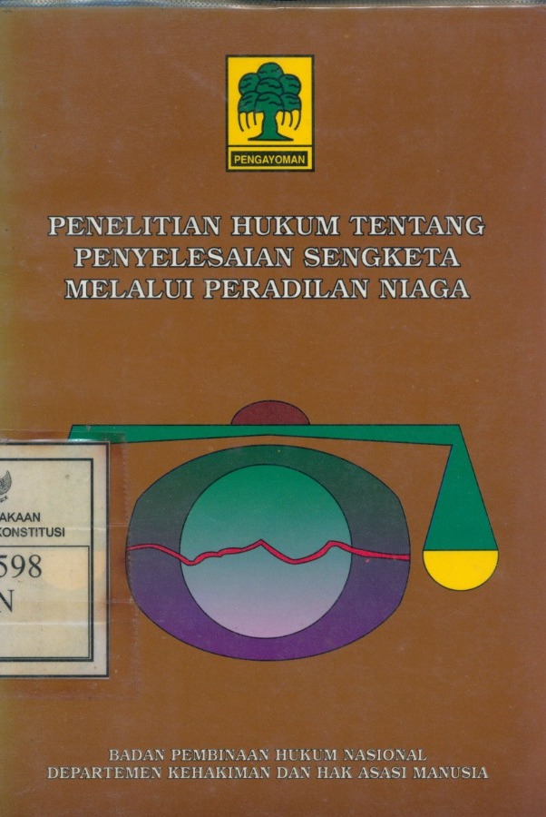 Cover Penelitian Hukum Tentang Penyelesaian Sengketa Melalui Peradilan Niaga / Elijana