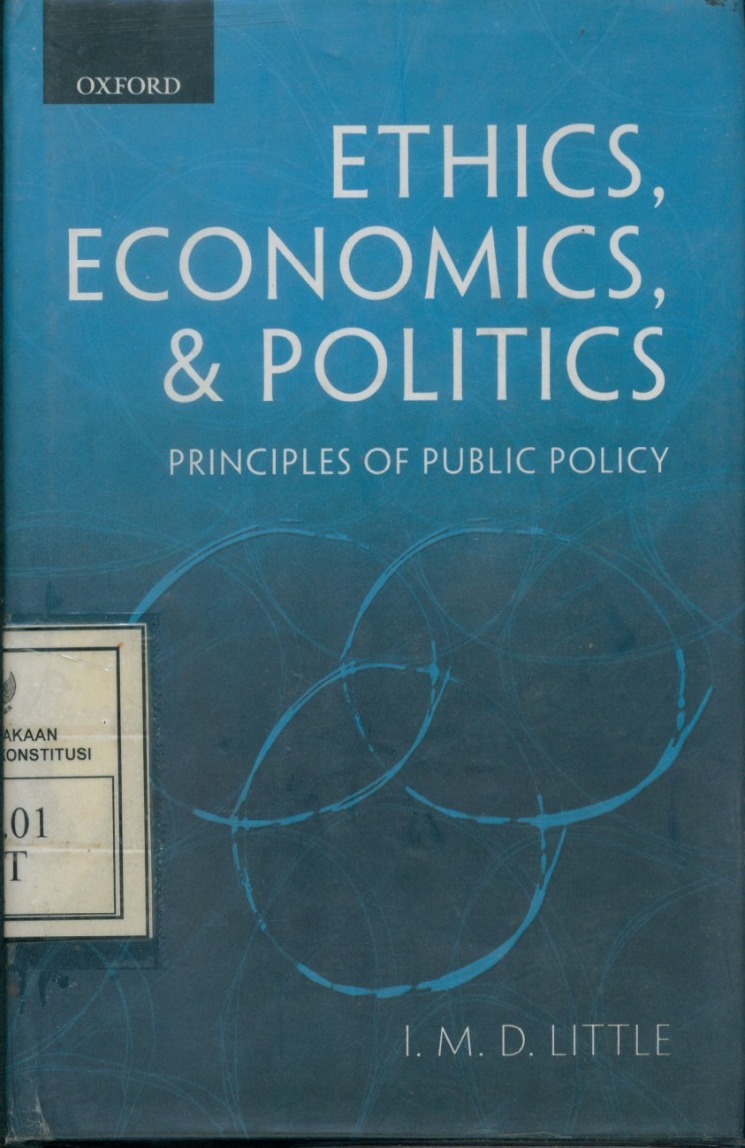 Cover Ethics, Economics, and Politics : Principles Of Public & Policy / Little