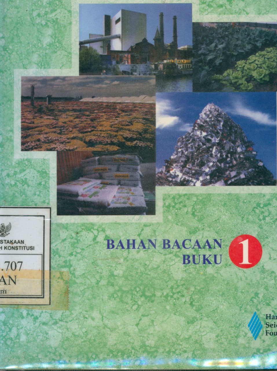 Cover Materi pendidikan lingkungan hidup :  Dasar strategis dan metode pembelajaran : Bahan bacaan 1 / Hanns Seidel Foundation