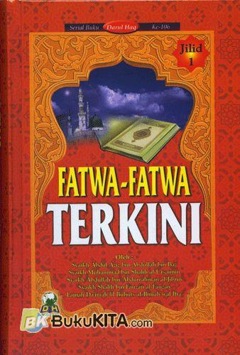 Cover Fatwa-Fatwa Terkini / Syaikh Abdul Aziz Bin Abdullah Bin Baz [et al.]
