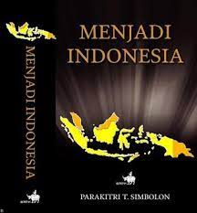 Cover Menjadi Indonesia / Parakitri T. Simbolon