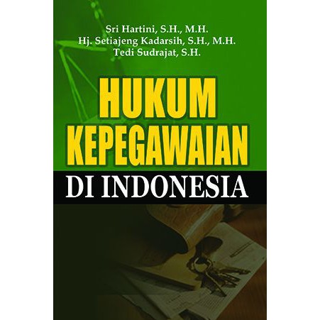 Cover Hukum kepegawaian di Indonesia / Sri Hartini, dkk