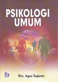 Cover Psikologi Umum / Agus Sujanto