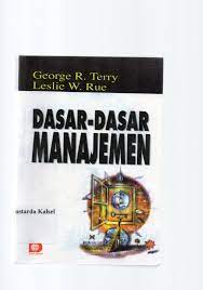 Cover Dasar-dasar Manajemen / George R. Terry and Leslie W. Rue