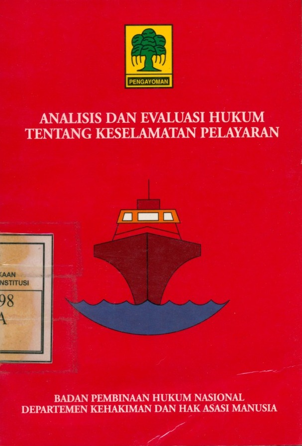 Cover Analisis Dan Evaluasi Hukum Tentang Keselamatan Pelayaran / Kuntoro