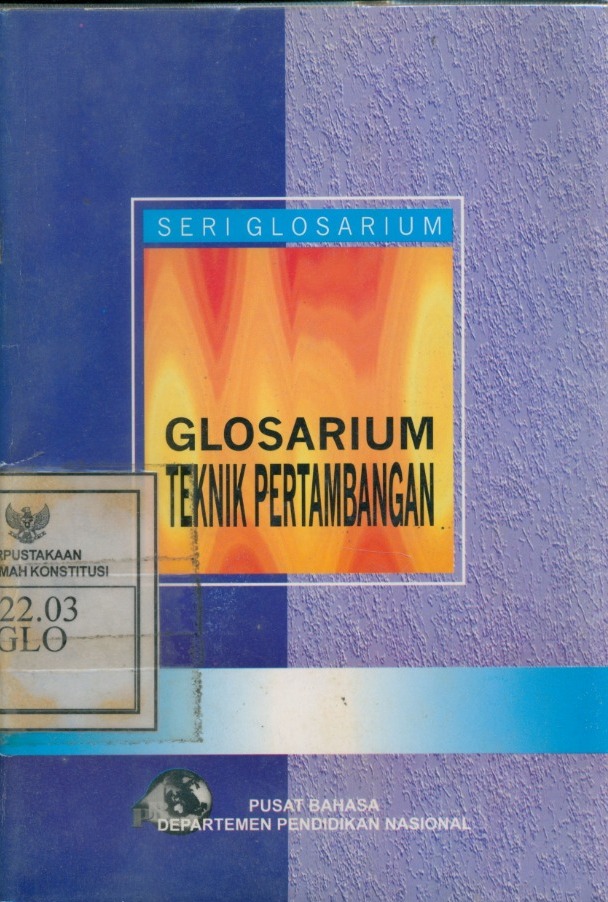 Cover Glosarium Teknik Pertambangan / Editing By Sofyan Zakaria.