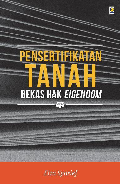 Cover Pensertifikatan tanah bekas hak eigendom