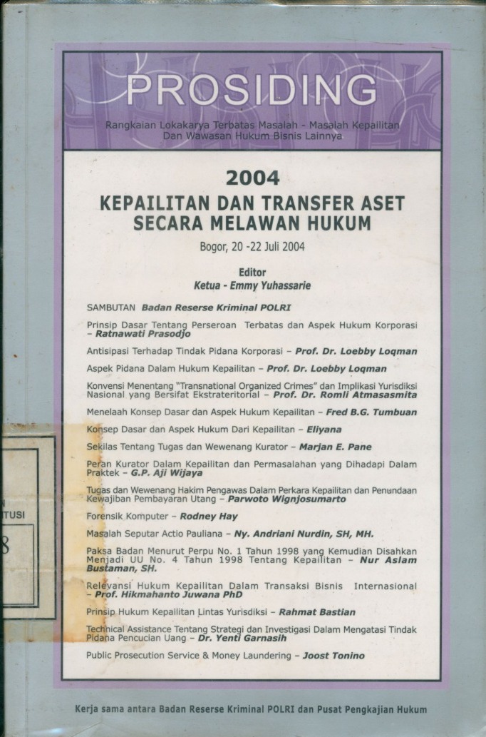 Cover Kepailitan Dan Transfer Aset Secara Melawan Hukum 2004 / Emmy Yuhassarie, et.al