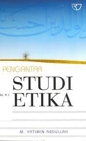 Cover Pengantar Studi Etika / M. Yatimin Abdullah