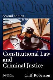 Cover Constitutional Law and Criminal Justice / Cliff Roberson