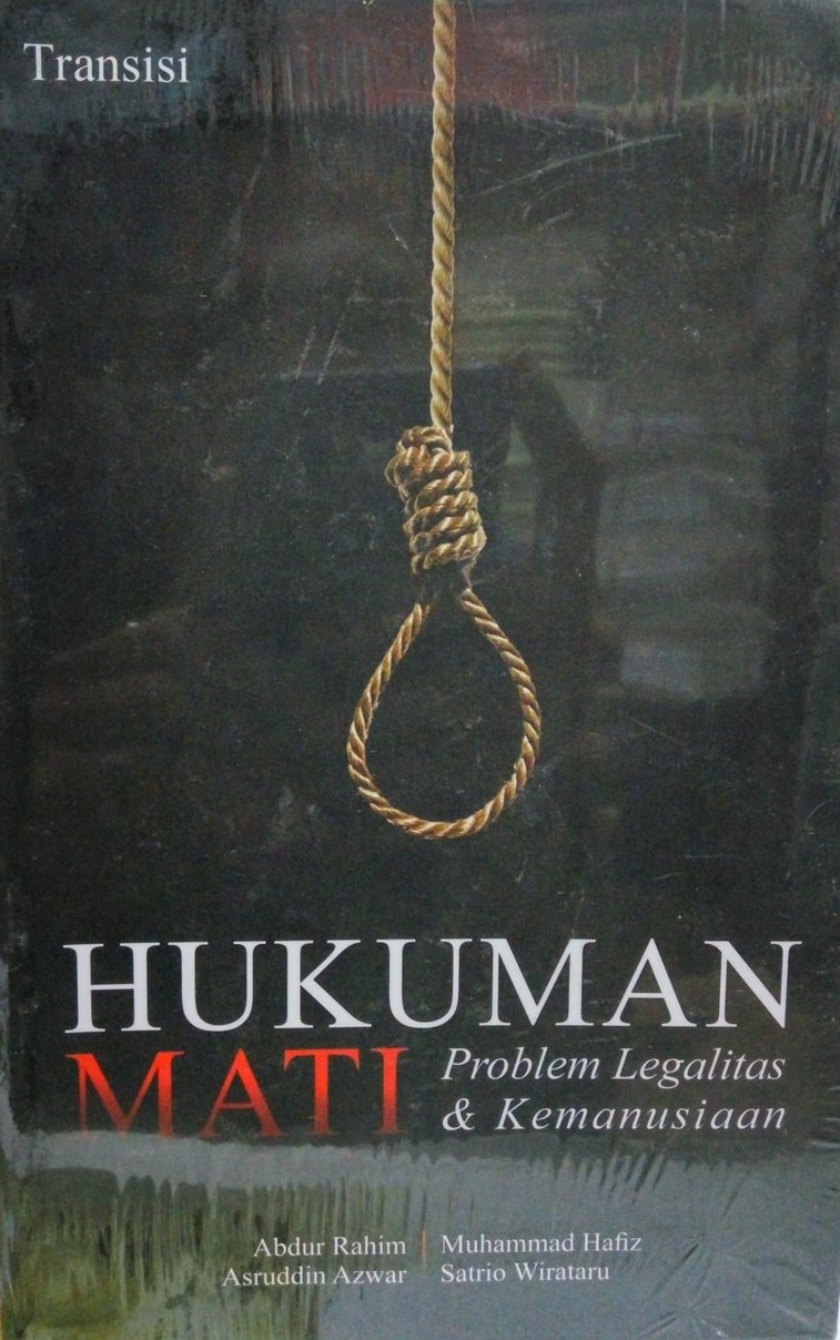 Cover Hukuman Mati Problem Legal & Kemanusiaan / Abdur Rahim dkk